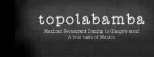 Topolabamba food and drink Glasgow blog