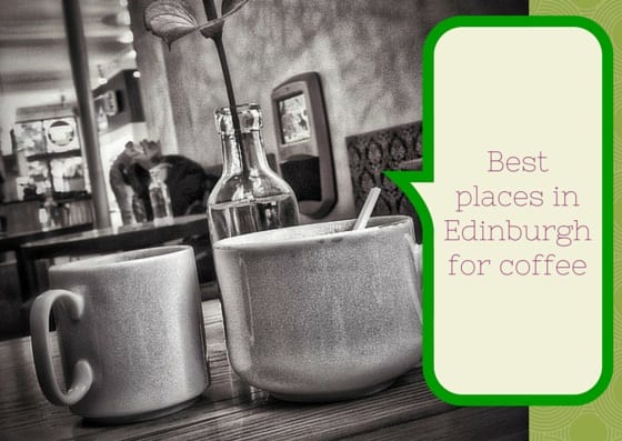 best edinburgh coffee shops cafe