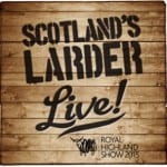 royal highland show scotlands larder live food to go
