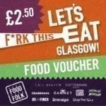 Let's eat Glasgow food vouchers