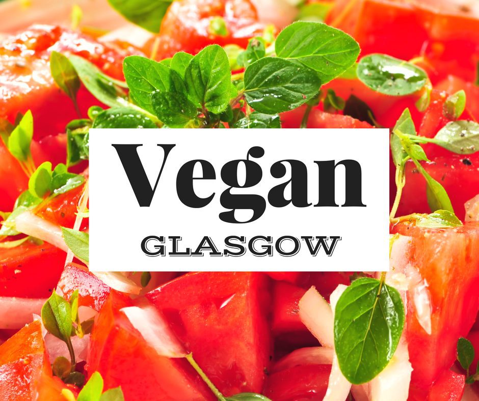 Vegan glasgow where to eat