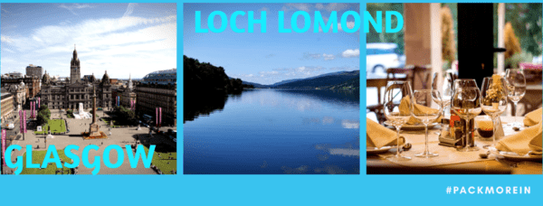 LochLomondGlasgowPackMoreIn