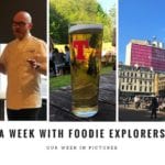 Foodie Explorers week in pictures