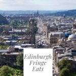 Edinburgh Fringe Festival eats where to eat brunch lunch dinner foodie Explorers