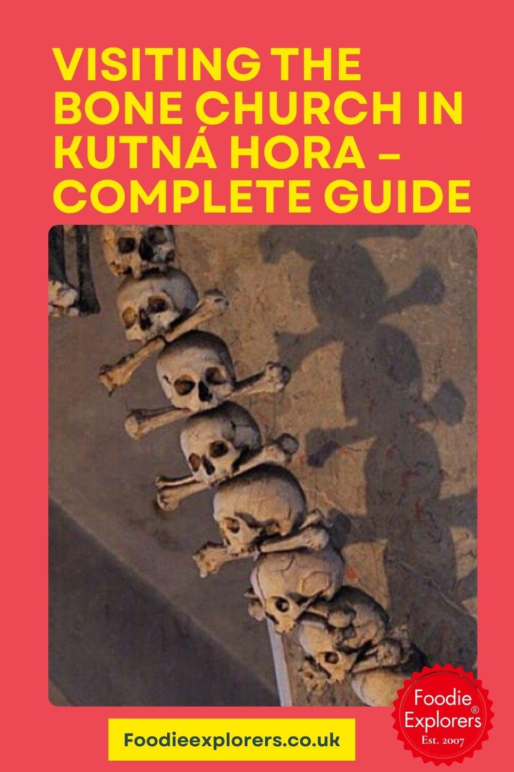 Visiting the Bone Church in Kutná Hora – Complete Guide