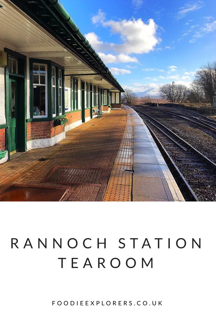 Rannoch Station Tearoom foodie Explorers 