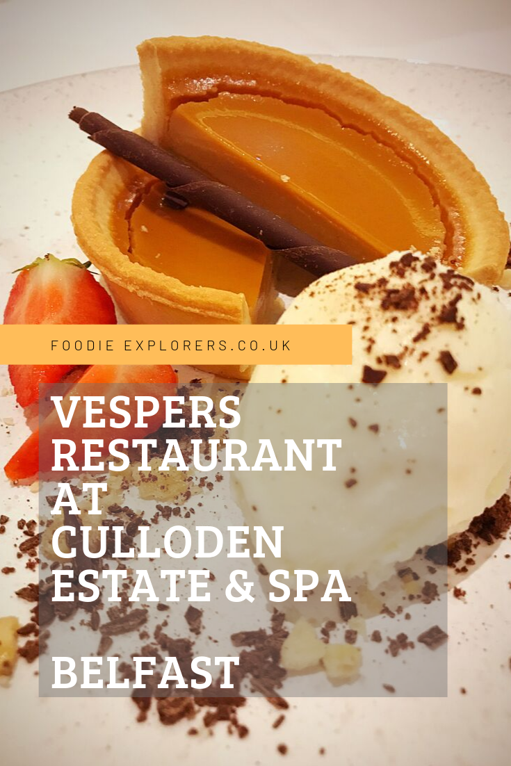 Vespers restaurant Culloden estate and spa Belfast