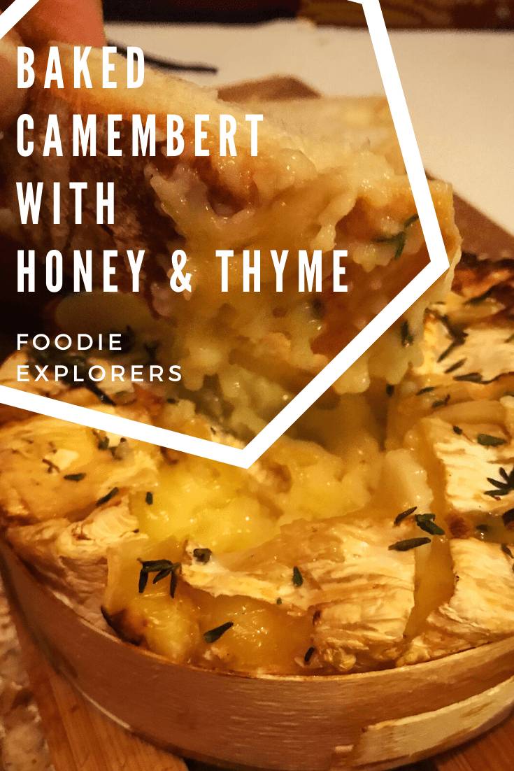 Baked Camembert with thyme and honey recipe