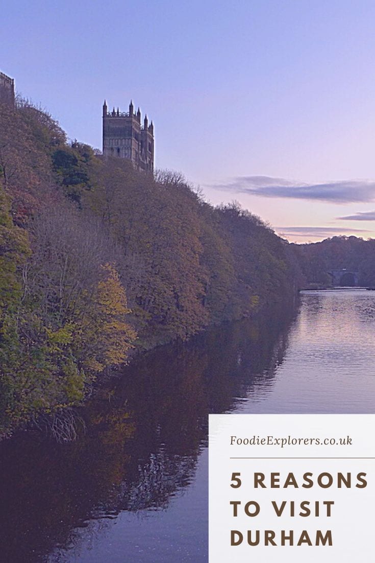 reasons to visit durham