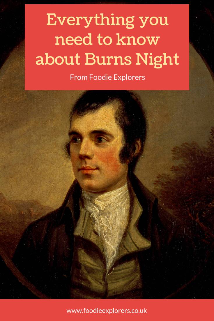 foodie explorers everything you need to know about burns night