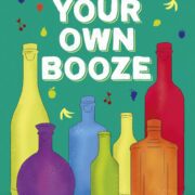 grow your own booze