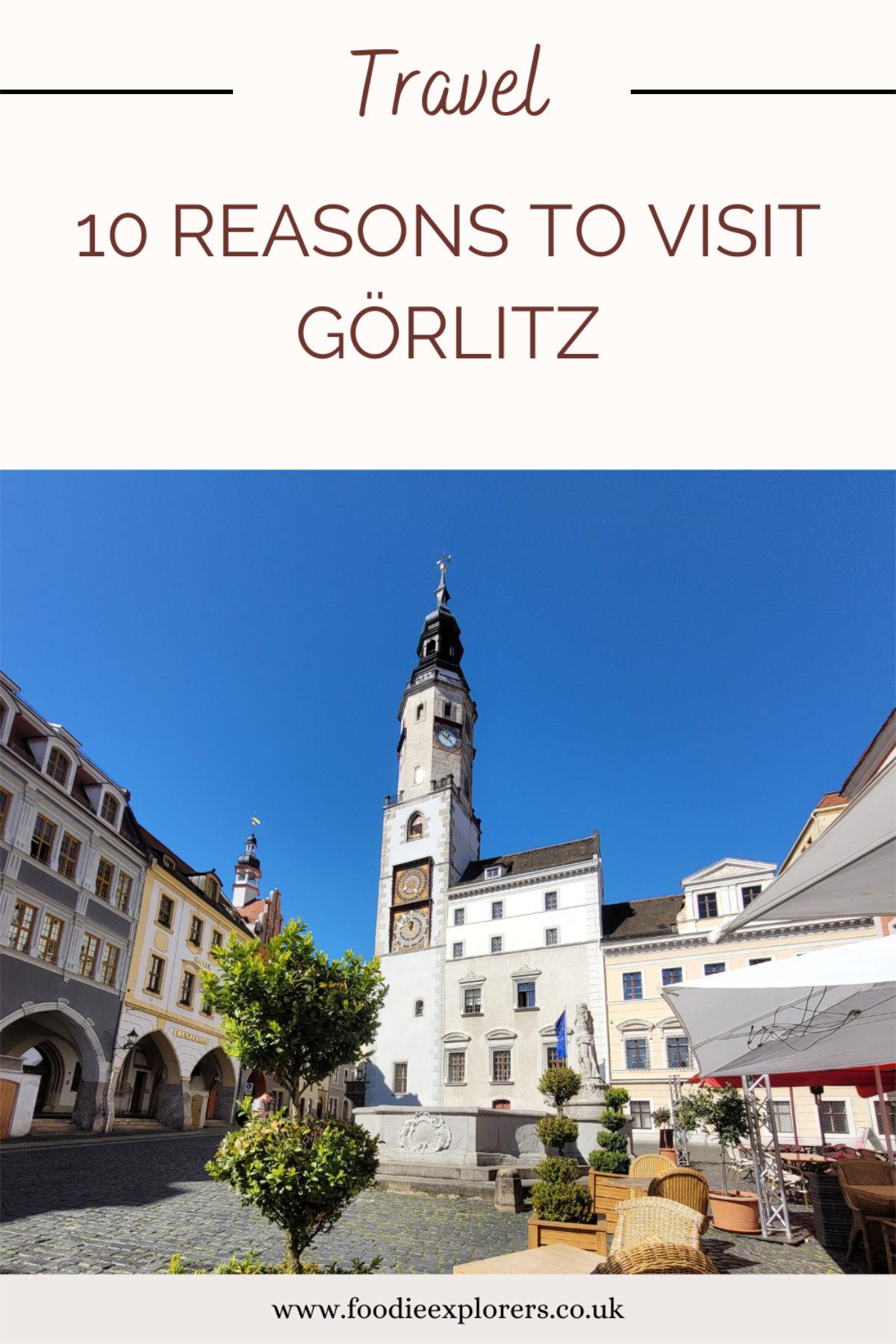 10 reasons to visit Gorlitz