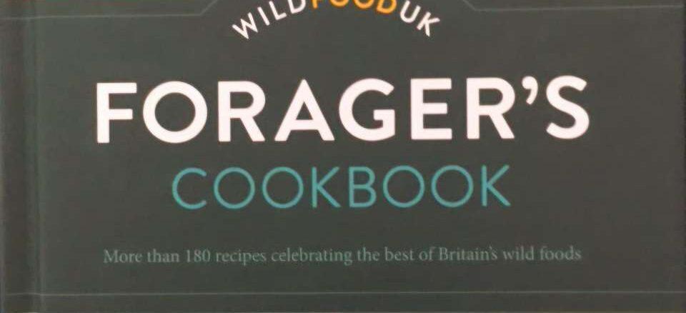 Forager’s Cookbook By WILDFOODUK