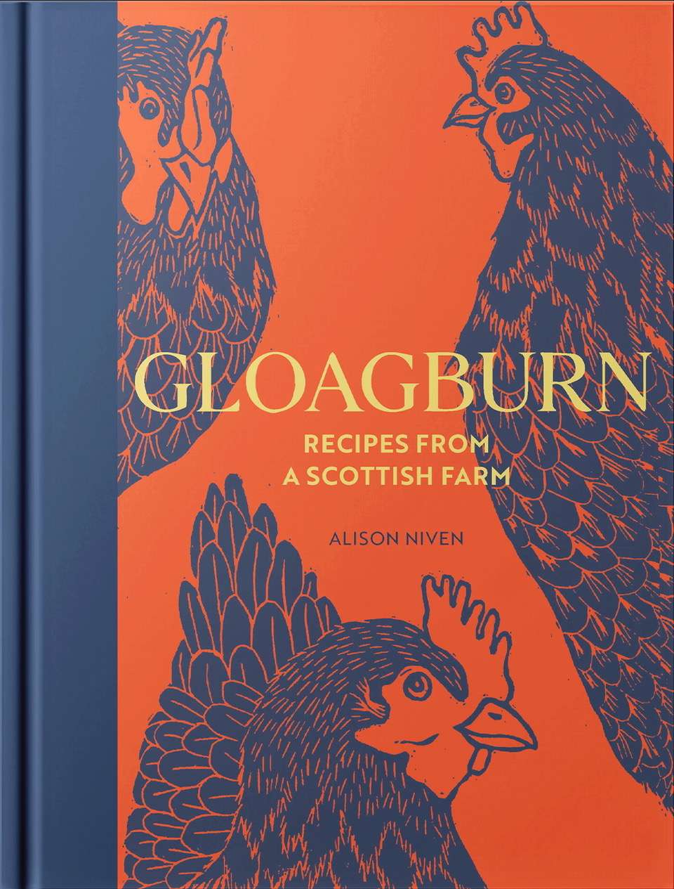 Gloagburn – Recipes from a Scottish Farm by Alison Niven