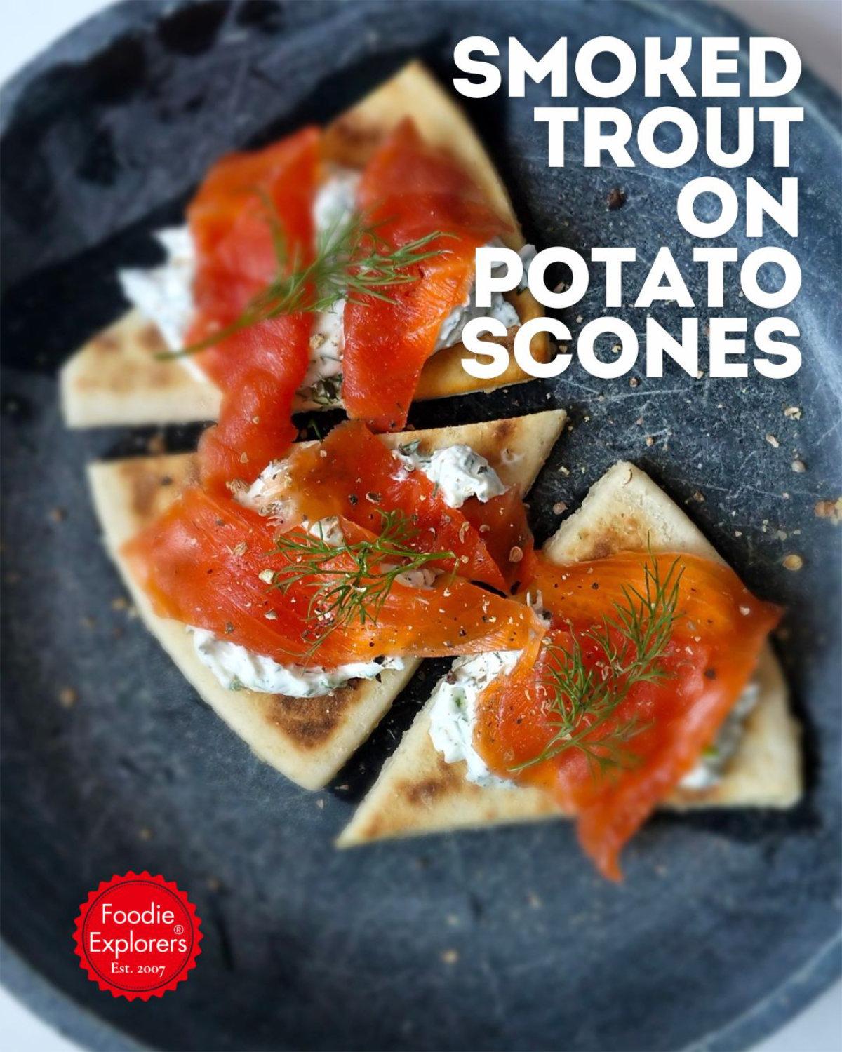 Smoked Trout on Potato Scones Recipe