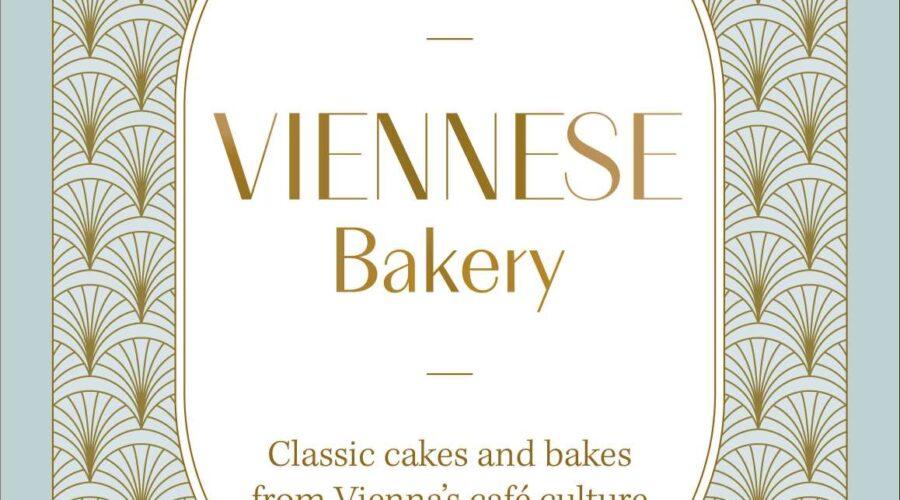Book Review - Viennese Bakery by Bernadette Wörndl