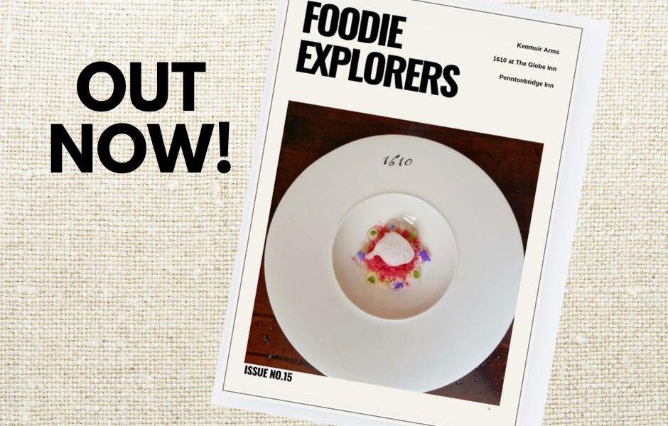 Foodie Explorers Issue 15