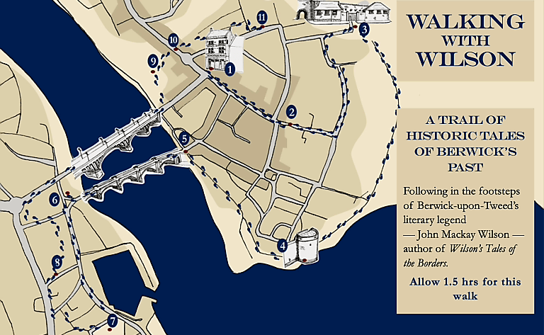 Wilson’s Tales of the Borders: A Walking trail of Historic Tales of Berwick’s Past