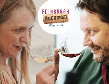 Edinburgh Uncorked 2026: Wine Festival with Joe Wadsack