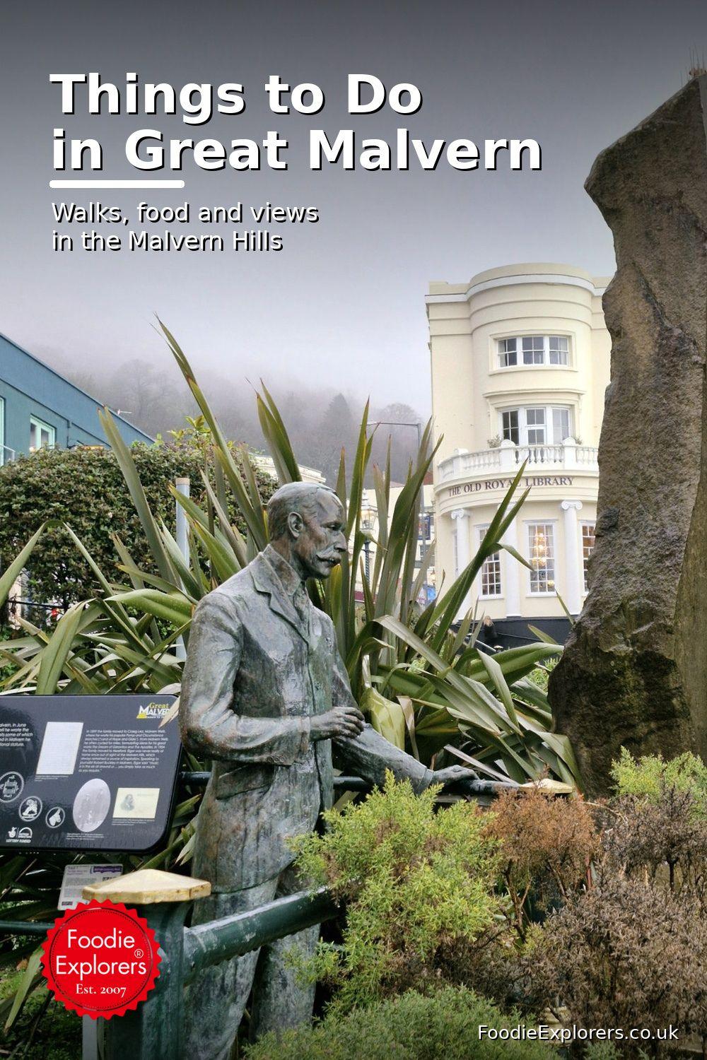 Things to Do in Great Malvern: Best Walks, Food and Views