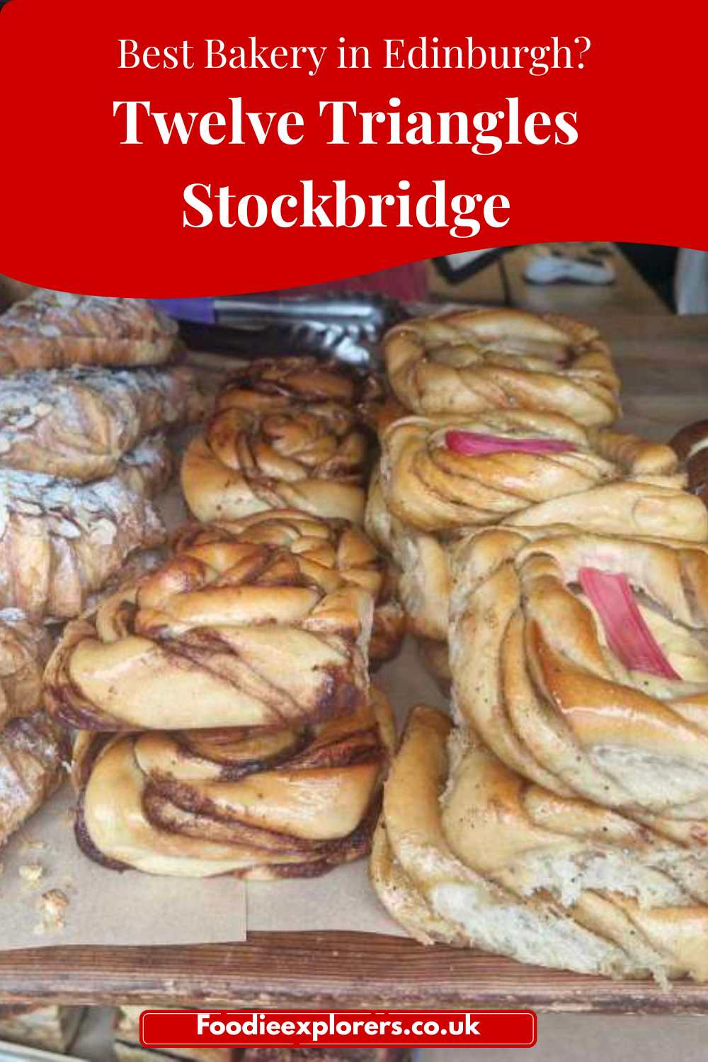 Twelve Triangles Stockbridge bakery pastries and sourdough Edinburgh