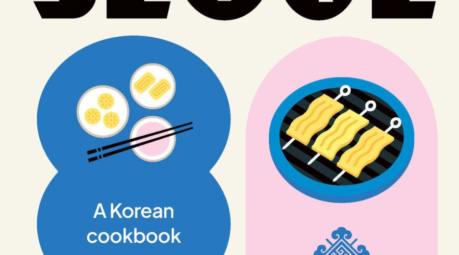 A Day in Seoul Cookbook Review – Korean Recipes by Julian Kim