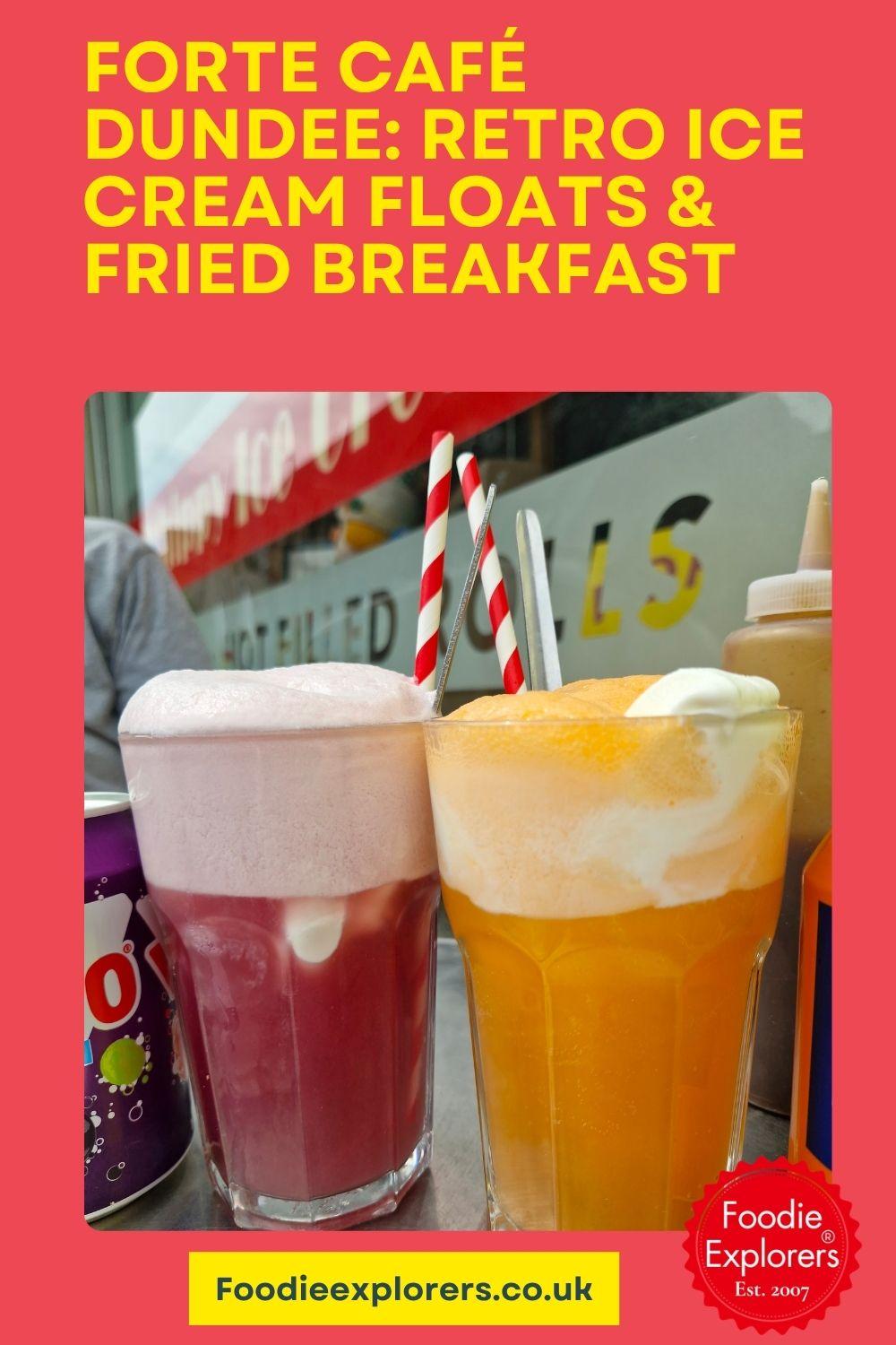 Forte Café Dundee: Retro Ice Cream Floats & Fried Breakfast
