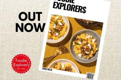 foodie explorers magazine out now