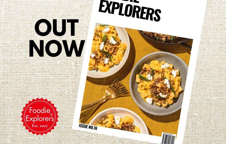 foodie explorers magazine out now