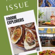 new issue 17 foodie explorers magazine