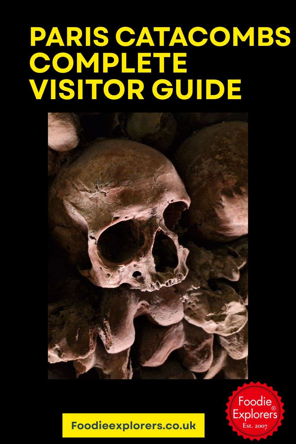 Paris Catacombs Guide: Tickets, Opening Times & Visitor Tips
