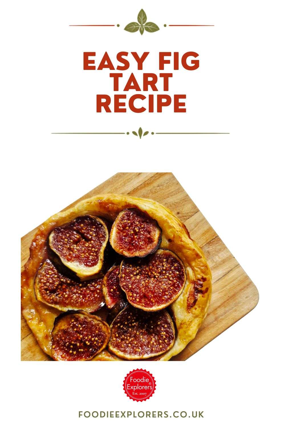 Easy Fig Puff Pastry Tarts with Honey